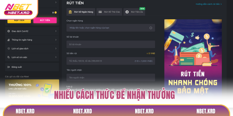 Nhiều cách thức để nhận thưởng