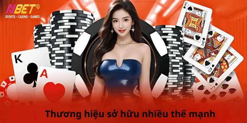 Thương hiệu sở hữu nhiều thế mạnh
